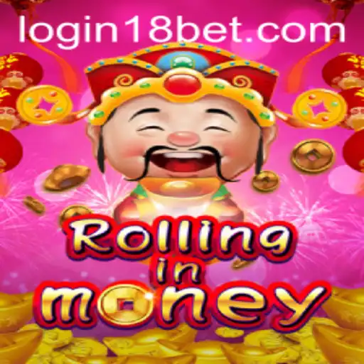 Dive into the Excitement of RollingInMoney with 18bet