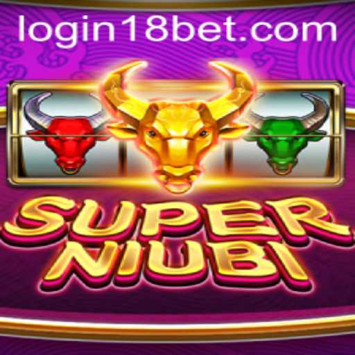 Exploring SuperNiubi: An Exciting Adventure with 18bet
